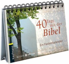 40 Tage mit der Bibel - Haak, Rainer