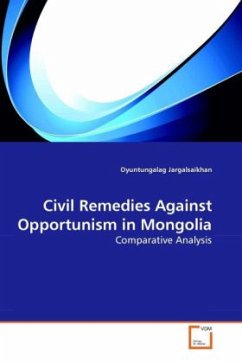 Civil Remedies Against Opportunism in Mongolia - Jargalsaikhan, Oyuntungalag