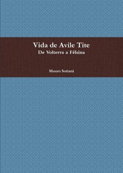 Vida de Avile Tite - Soriani, Mauro