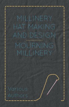 Millinery Hat Making and Design - Mourning Millinery - Various