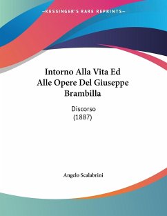 Intorno Alla Vita Ed Alle Opere Del Giuseppe Brambilla