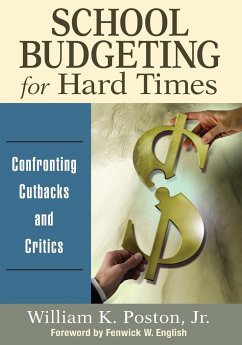 School Budgeting for Hard Times - Poston Jr., William K.