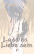 Lass es Liebe sein - Bild 1