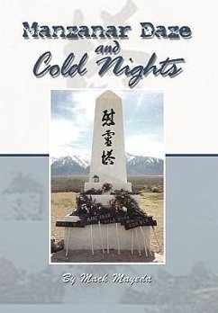 Manzanar Daze and Cold Nights