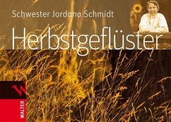 Herbstgeflüster - Schmidt, Jordana