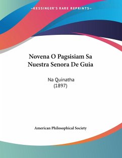 Novena O Pagsisiam Sa Nuestra Senora De Guia - American Philosophical Society