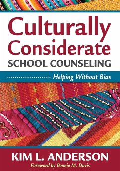 Culturally Considerate School Counseling - Anderson, Kim L.