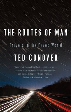 The Routes of Man - Conover, Ted