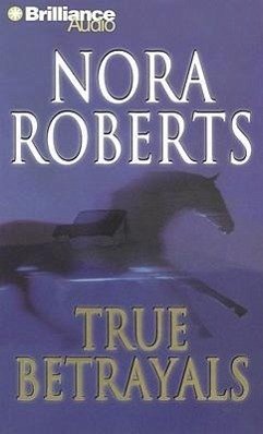 True Betrayals - Roberts, Nora