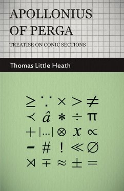Apollonius of Perga - Treatise on Conic Sections - Heath, Thomas Little