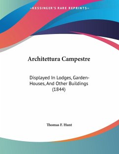 Architettura Campestre - Hunt, Thomas F.
