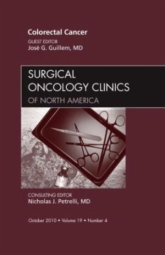 Colorectal Cancer, An Issue of Surgical Oncology Clinics - Guillem, Jose