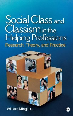 Social Class and Classism in the Helping Professions - Liu, William M.