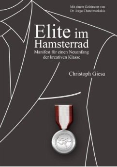 Elite im Hamsterrad - Giesa, Christoph