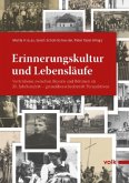 Erinnerungskultur und Lebensläufe