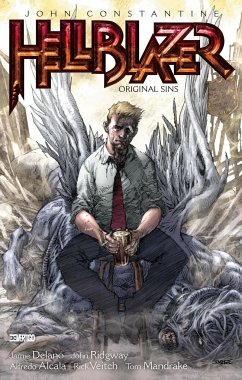 John Constantine, Hellblazer Vol. 1: Original Sins - Delano, Jamie