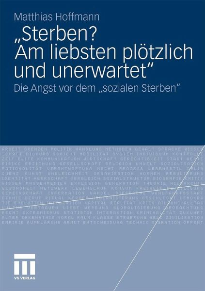 ¿Sterben? Am liebsten plötzlich und unerwartet.¿ von Matthias Hoffmann