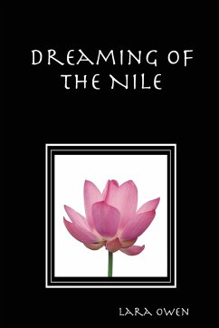 Dreaming of the Nile - Owen, Lara