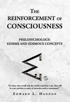 The Reinforcement of Consciousness - Hannon, Edward L.