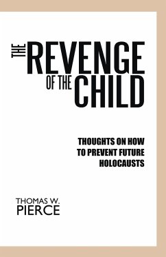 The Revenge of the Child - Thomas W. Pierce, W. Pierce; Thomas W. Pierce