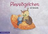 Piepvögelchen ist krank Piepvögelchen ist krank