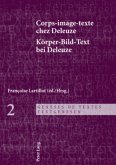 Corps-image-texte chez Deleuze- Körper-Bild-Text bei Deleuze