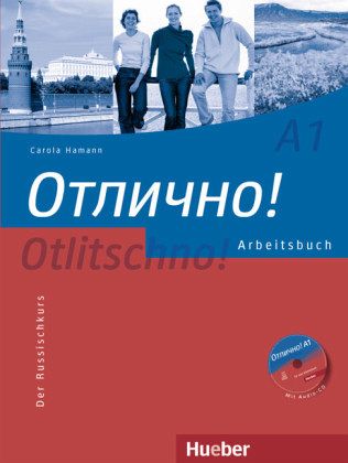 Arbeitsbuch, m. Audio-CD / Otlitschno! A1 Arbeitsbuch, m. Audio-CD / Otlitschno! A1
