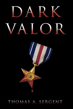 Dark Valor - Sergent, Thomas A.