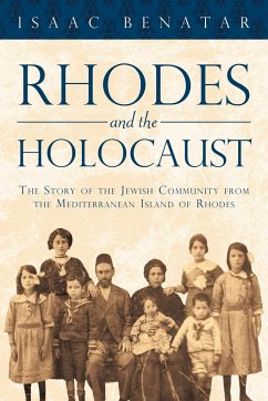 Rhodes and the Holocaust - Isaac Benatar