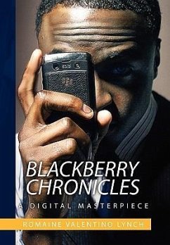 Blackberry Chronicles - Lynch, Romaine Valentino