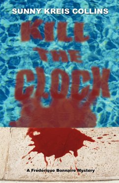 Kill the Clock - Sunny Kreis Collins, Kreis Collins