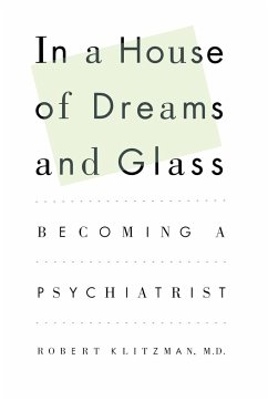 In a House of Dreams and Glass - Klitzman, Robert