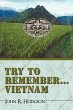 Try to Remember ... Vietnam - Bild 1