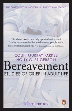 Bereavement (4th Edition) - Parkes, Colin Murray