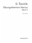 Otakar Sevcik, Übungsthemen Hierzu Op. 2 for Violin Violin Buch