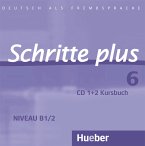 2 Audio-CDs zum Kursbuch / Schritte plus - Deutsch als Fremdsprache 6