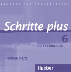2 Audio-CDs zum Kursbuch / Schritte plus - Deutsch als Fremdsprache 6