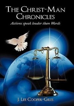 The Christ-Man Chronicles - Cooper-Giles, J. Lee
