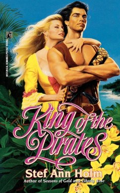 King of the Pirates - Holm, Stef Ann