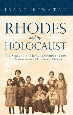 Rhodes and the Holocaust - Isaac Benatar, Benatar