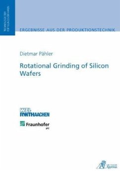 Rotational Grinding of Silicon Wafers - Pähler, Dietmar