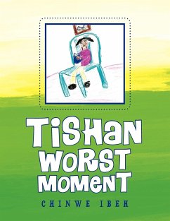 Tishan Worst Moment - Ibeh, Chinwe