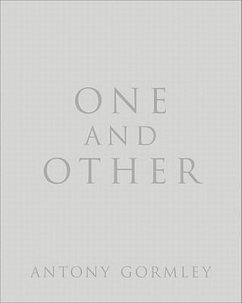 One and Other - Gormley, Antony