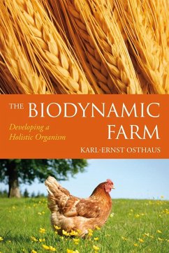 The Biodynamic Farm - Osthaus, Karl-Ernst