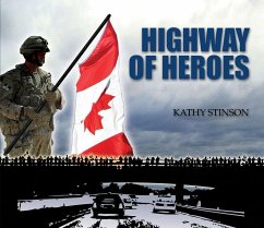 Highway of Heroes - Stinson, Kathy