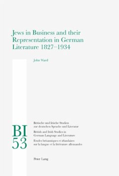 Jews in Business and their Representation in German Literature 1827-1934 - Ward, John