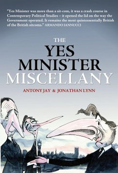 The Yes Minister Miscellany - Jay, Anthony; Lynn, Jonathan