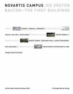 Novartis Campus - Die ersten Bauten/The First Buildings
