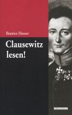 Clausewitz lesen!