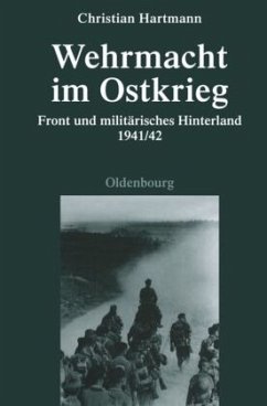 Wehrmacht im Ostkrieg - Hartmann, Christian